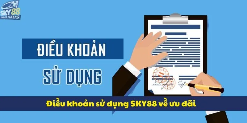 Điều khoản sử dụng SKY88 về ưu đãi