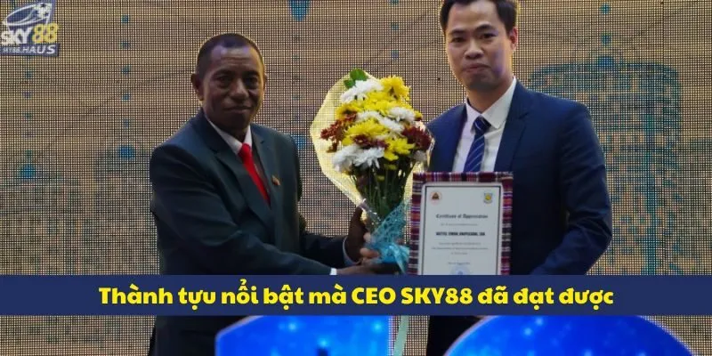 Thành tựu nổi bật mà CEO SKY88 đã đạt được