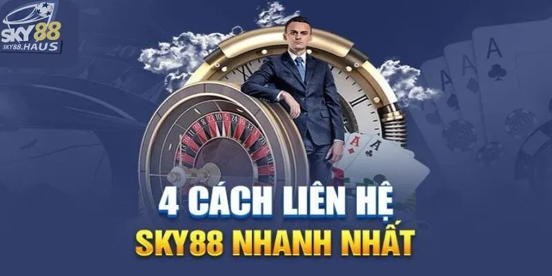 Tổng hợp các phương thức liên hệ SKY88 hiện nay